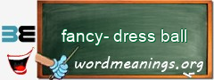 WordMeaning blackboard for fancy-dress ball